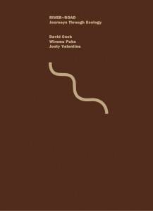 River Road River-Road, journeys through ecology
