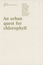 An urban quest for chlorophyl