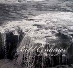 Bold Centuries: A Photographic History Album