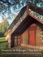 Hinemihi: Te Hokinga – The Return