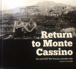 Return to Monte Cassino: The 2nd NZEF War Veterans remember Italy