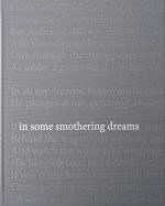 in some smothering dreams